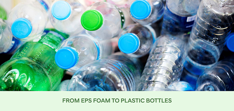 From EPS Foam to Plastic Bottles.jpg